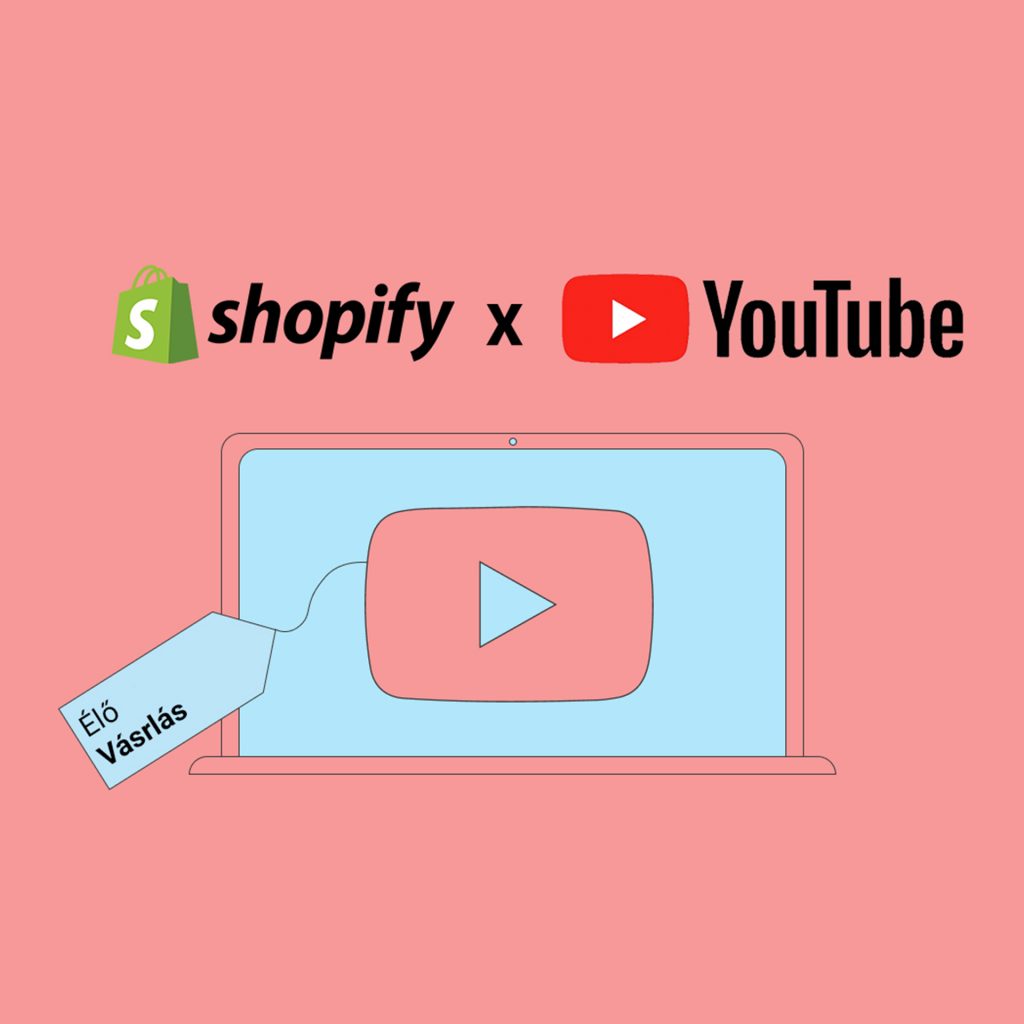 A Shopify és a YouTube elindítja a YouTube Shopping-ot
