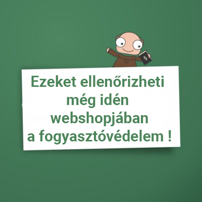 Ezeket ellenőrizheti még idén webshopjában a fogyasztóvédelem!